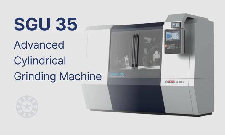 Advanded Cylindrical Grinding Machine | 원통연삭기 SGU 35