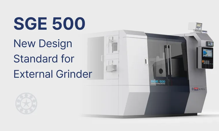 New Design Standard for External Grinding Machine | 외경연삭기 SGE 500